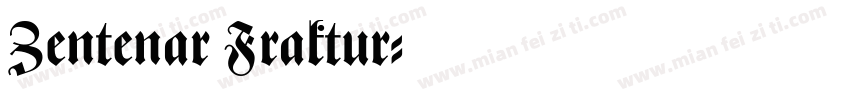 Zentenar Fraktur字体转换